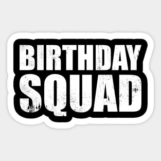 Birthday Squad - Boys Girls Funny Kids Birthday Party Gift Sticker